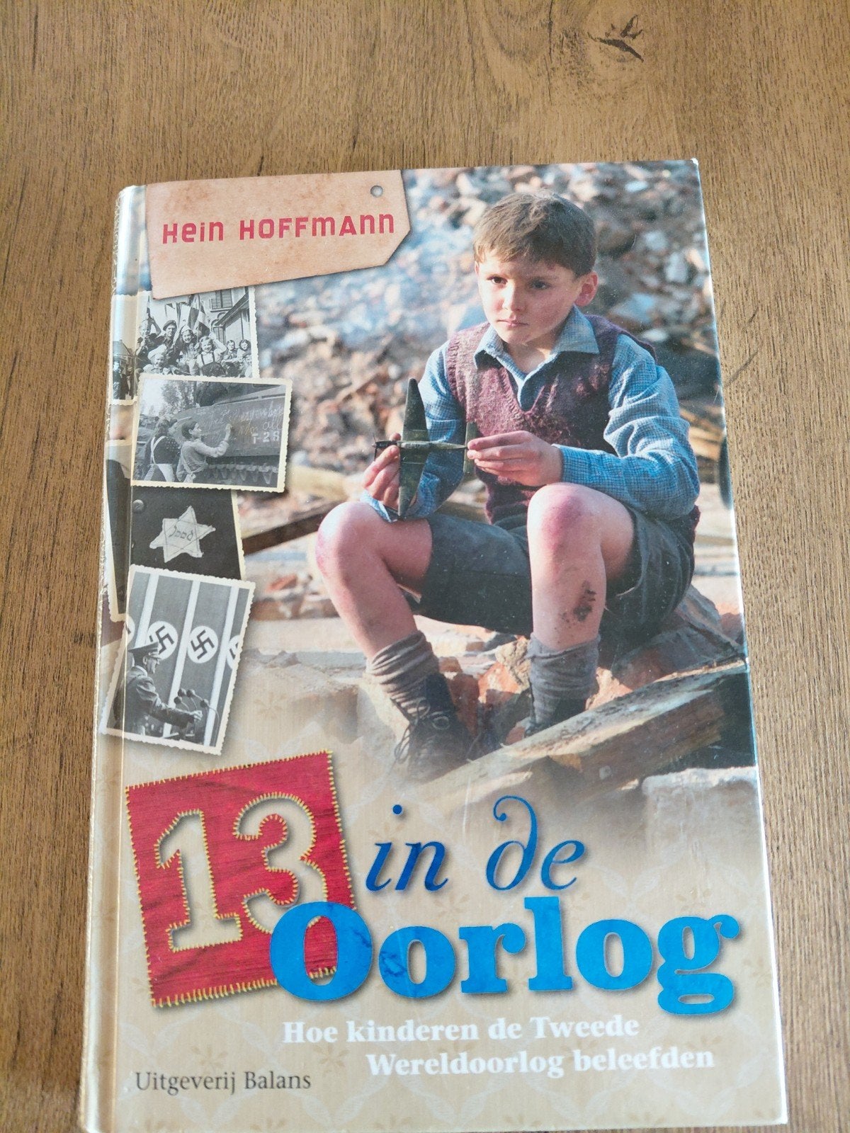 boek 13 in de oorlog, Ophalen of Verzenden, Zo goed als nieuw, Non-fictie