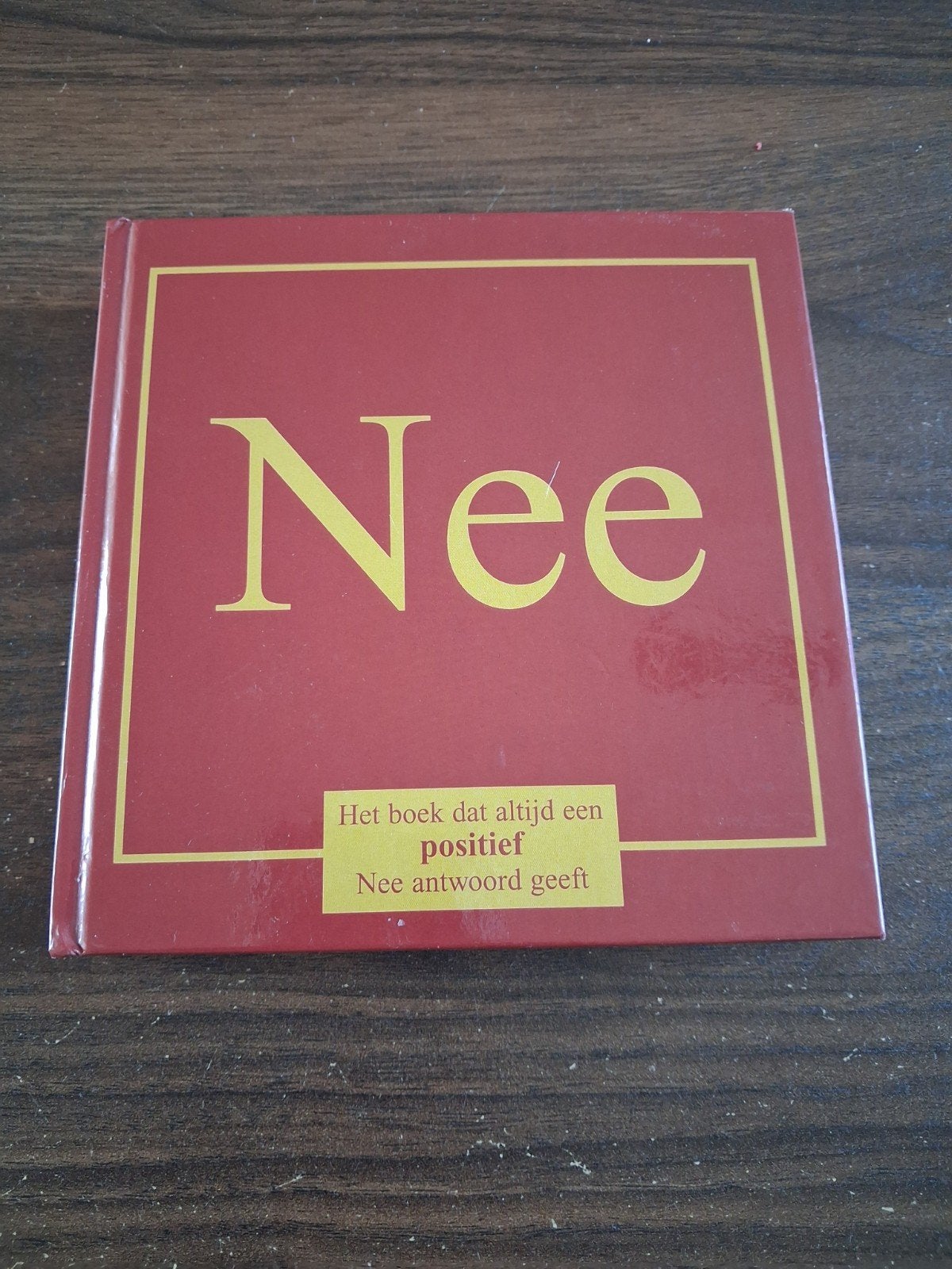 Nee: Het boek dat altijd een positief Nee antwoord geeft, Ophalen of Verzenden, Zo goed als nieuw, Onbekend, Nederland