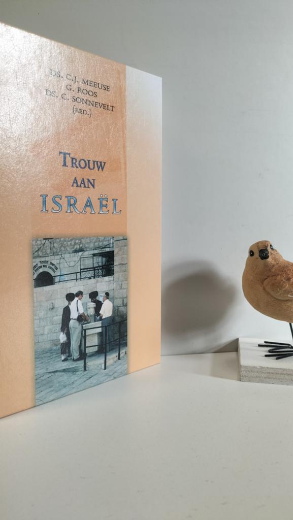 Meeuse, Ds. C.J.; Trouw aan Israël, Ophalen of Verzenden, Gelezen, Christendom | Protestants