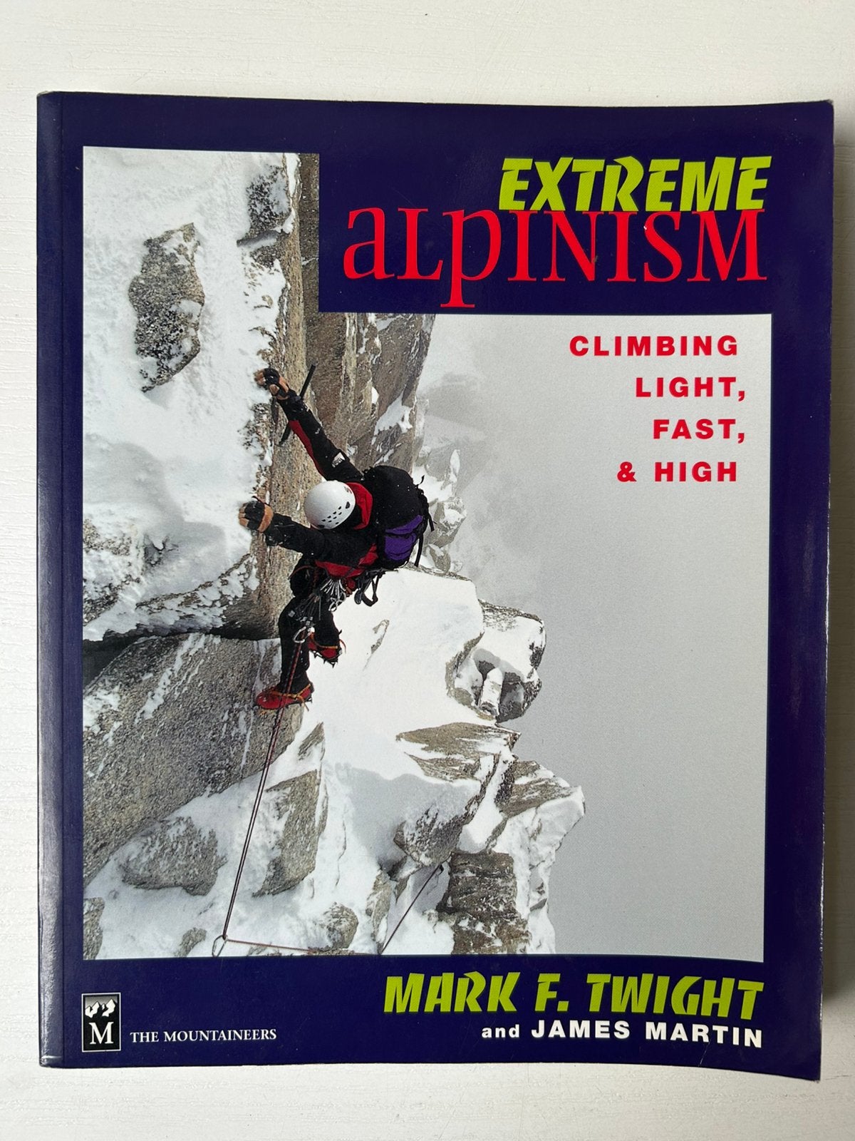 Extreme Alpinism: Climbing Light, Fast & High, Ophalen of Verzenden, Gelezen