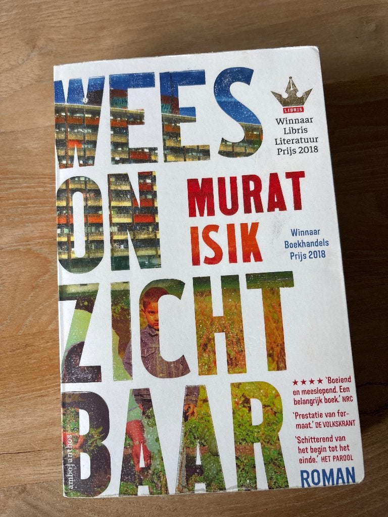 Wees onzichtbaar - Murat Isik, Ophalen of Verzenden, Gelezen, Nederland