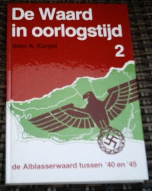 De Alblasserwaard tussen 1940 en 1945, deel 2. A. Korpel., Boeken, Oorlog en Militair, Zo goed als nieuw, Overige onderwerpen