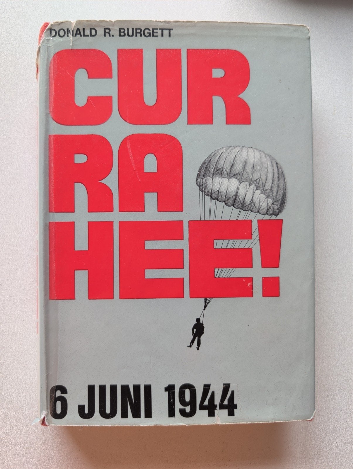 Currahee! 6 Juni 1944 - Donald R. Burgett (D-Day boek), Ophalen of Verzenden, Landmacht, Tweede Wereldoorlog, Gelezen