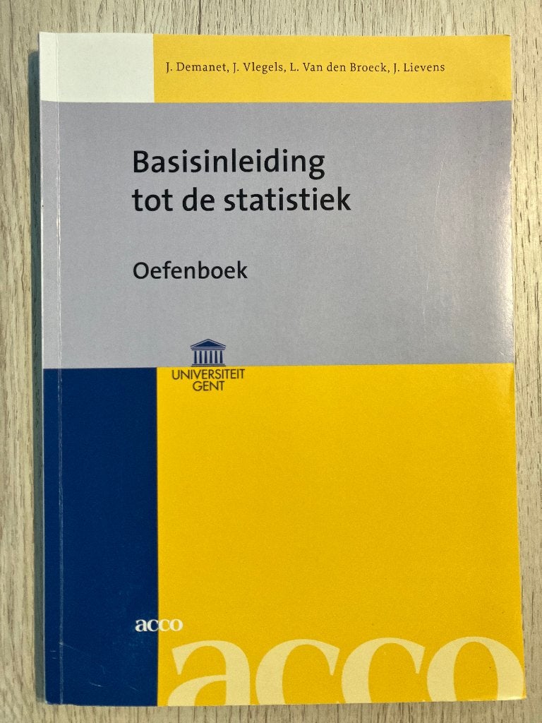 NIEUW : Studieboek : Basisinleiding tot de Statistiek, Boeken, J. Demanet, J.Vlegels, L. Van den Broeck, J. Lievens, Nieuw, Beta