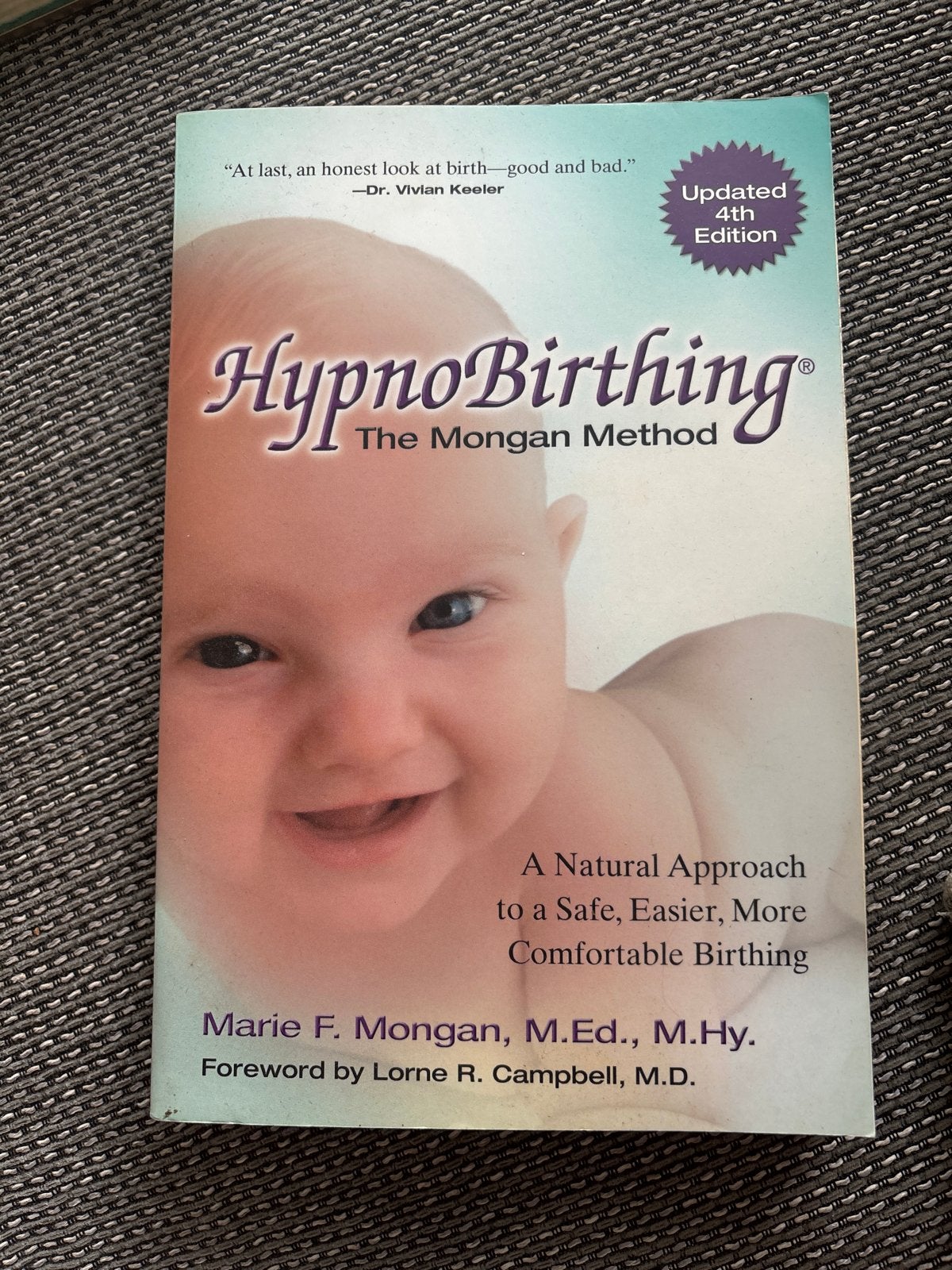 HypnoBirthing: The Mongan Method, Boeken, Ophalen of Verzenden, Zo goed als nieuw, Zwangerschap en Bevalling