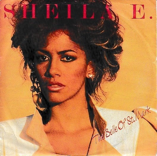 Sheila E. - The Belle of St. Mark, Ophalen of Verzenden, Gebruikt, 7 inch, Pop