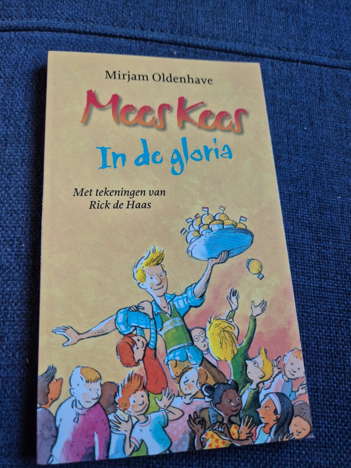 Mees Kees In de gloria - Mirjam Oldenhave, Ophalen of Verzenden