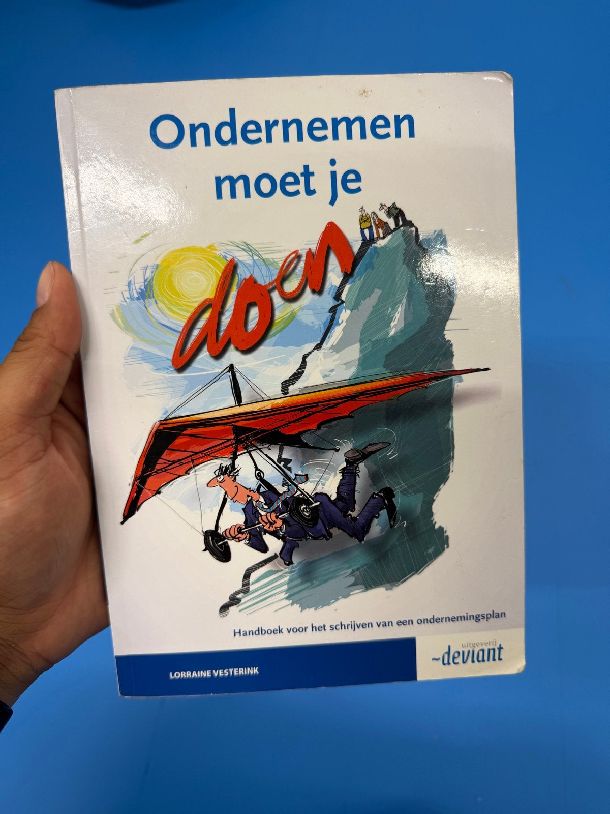 Ondernemen moet je DOEN! Handboek ondernemingsplan, Ophalen of Verzenden, Gelezen, Management