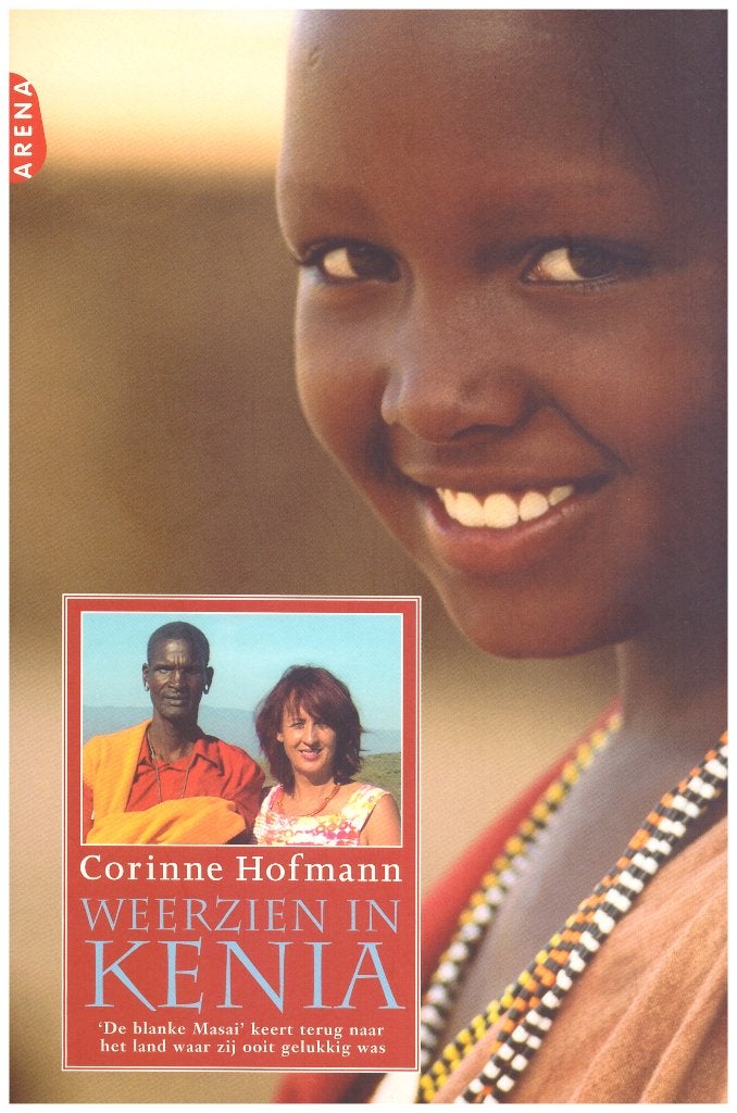 Corinne Hofmann - Weerzien in Kenia (De Blanke Masai), 2007, Europa overig, Corinne Hofmann, Ophalen of Verzenden, Zo goed als nieuw
