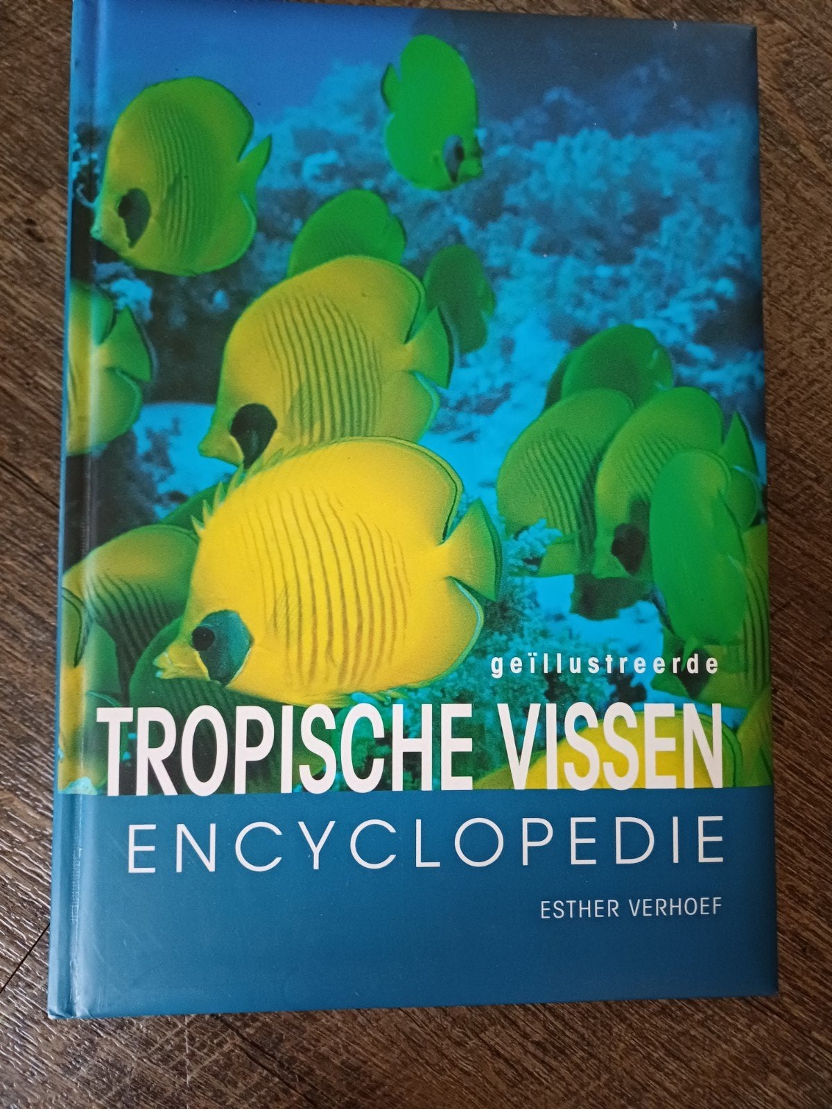 Tropische aquariumvissen encyclopedie, Boeken, Dieren en Huisdieren, E.J.J. Verhoef-Verhallen, Ophalen of Verzenden, Zo goed als nieuw