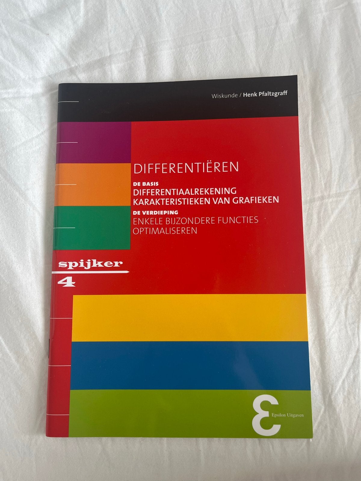 Spijker 4: Differentiëren - Wiskunde voor MBO/HBO/WO, Verzenden, Beta, Zo goed als nieuw, MBO