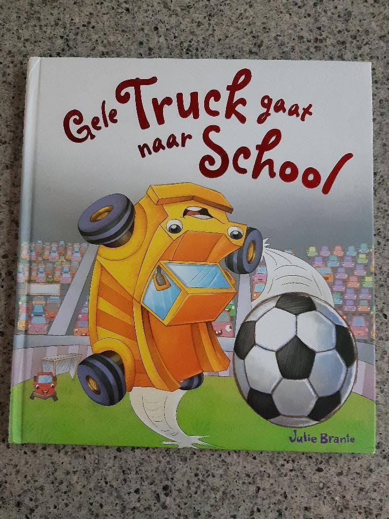 GELE TRUCK GAAT NAAR SCHOOL, JULIE BRANTE, Boeken, Kinderboeken | Kleuters, Ophalen of Verzenden, Gelezen, Fictie algemeen