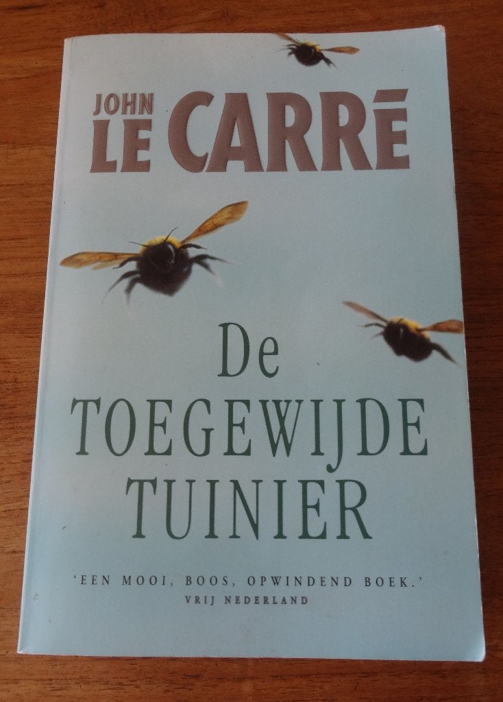 De toegewijde tuinier -- John le Carre, Ophalen of Verzenden, Zo goed als nieuw, John le Carré