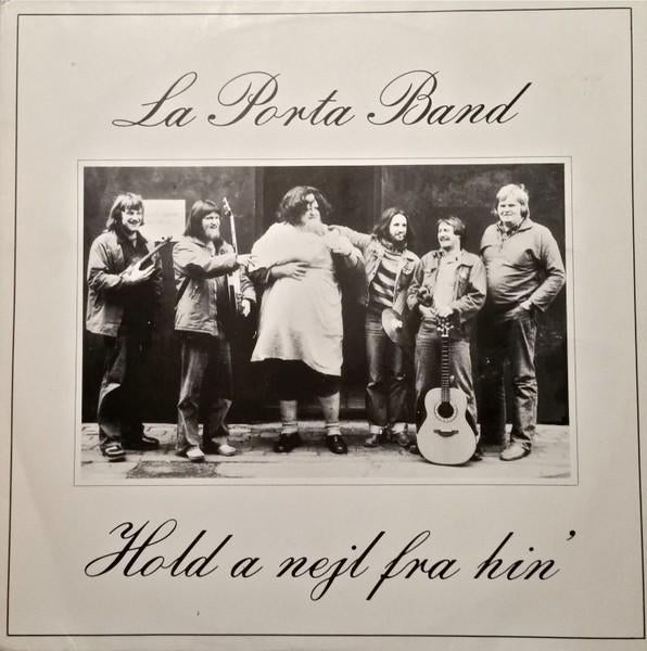 LP - La Porta Band - Hold A Nejl Fra Hin, Ophalen of Verzenden, Zo goed als nieuw, 12 inch