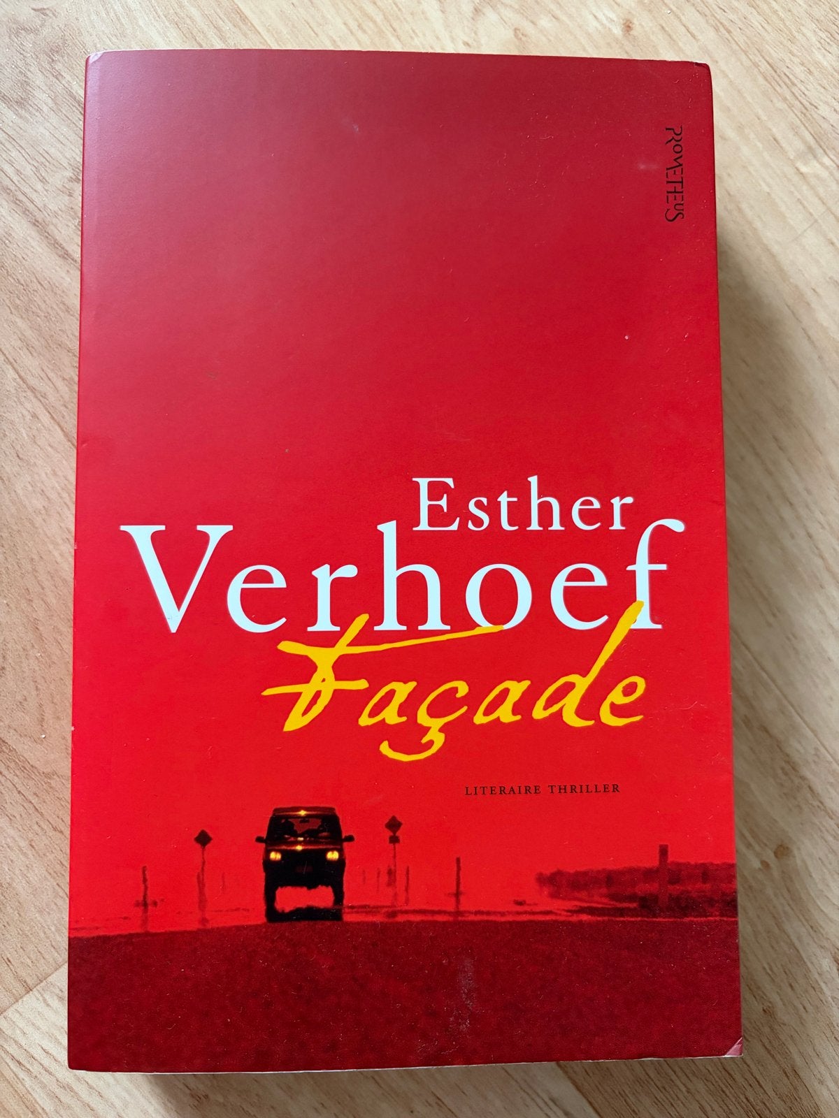 Façade - Esther Verhoef (Literaire thriller), Ophalen of Verzenden, Gelezen, Nederland