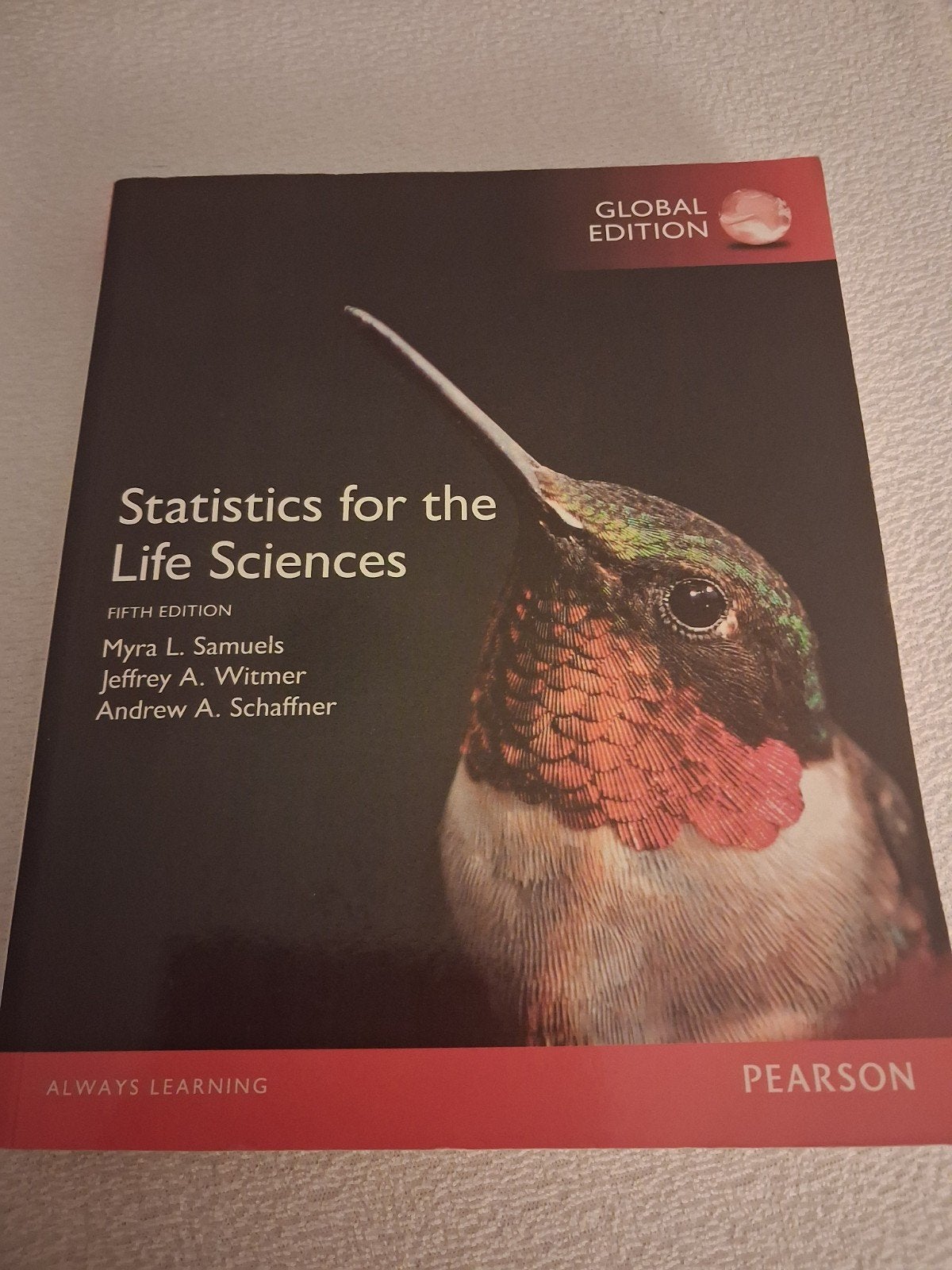 Statistics for the Life Sciences - Global Edition, Boeken, Studieboeken en Cursussen, Zo goed als nieuw, Myra L. Samuels, Jeffrey A. Witmer, Andrew A. Schaffner