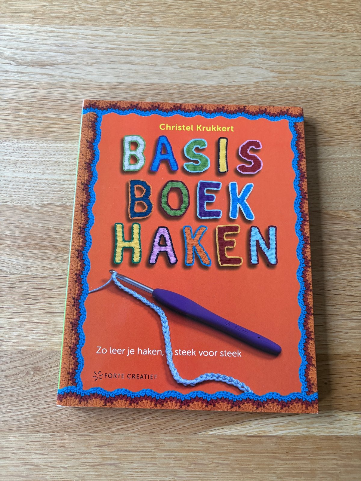 Basisboek Haken - Leer haken, steek voor steek, Ophalen of Verzenden, Nieuw, Breien en Haken, Geschikt voor kinderen