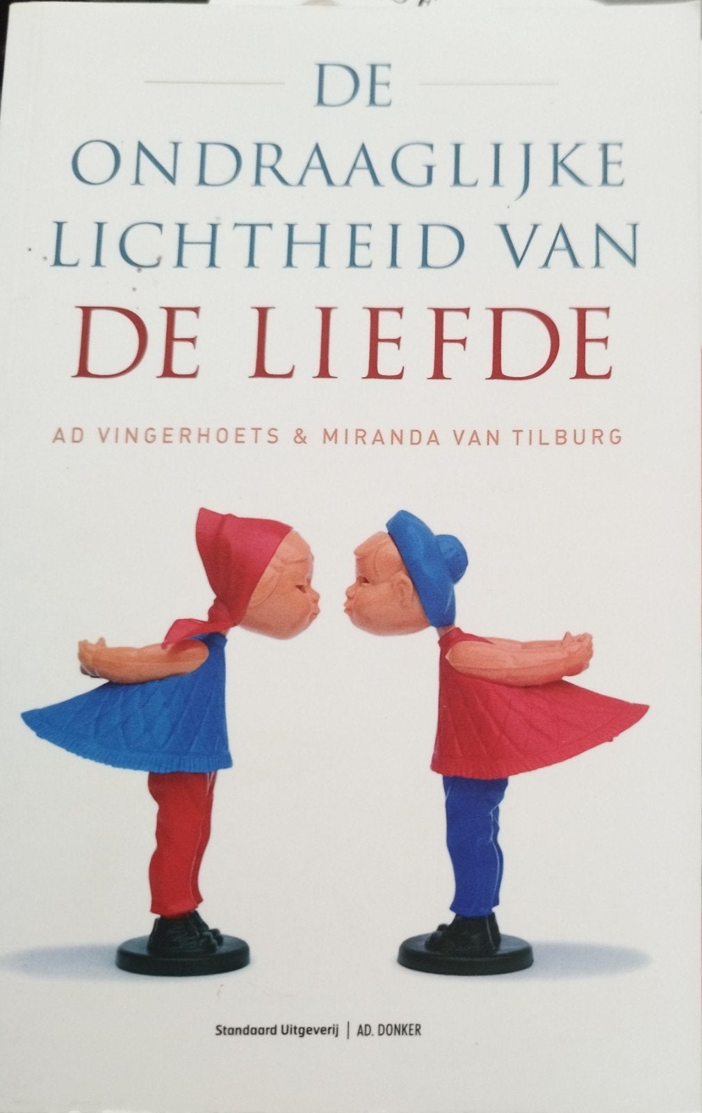 De Ondraaglijke Lichtheid van de Liefde - Ad Vingerhoets, Ophalen of Verzenden, Nieuw, Ad Vingerhoets & Miranda van Tilburg, Nederland