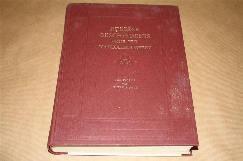 Bijbelse gesch katholieke gezin. Platen Gustave Doré., Boeken, Ophalen of Verzenden, Nieuw