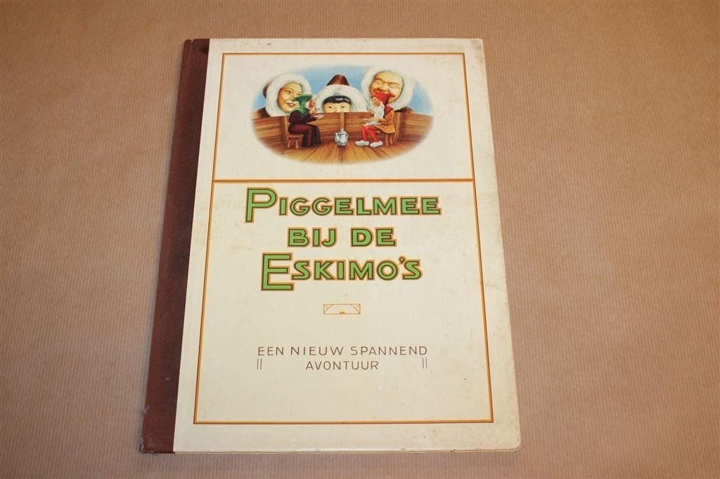 Piggelmee bij de Eskimo\'s — Van Nelle Reclame, Ophalen of Verzenden, Gelezen