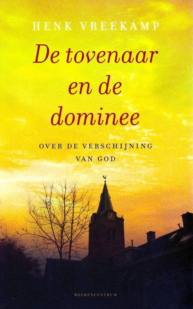 De Tovenaar en de Dominee - Henk Vreekamp / 9789023924432, Boeken, Christendom | Protestants, Ophalen of Verzenden, Zo goed als nieuw