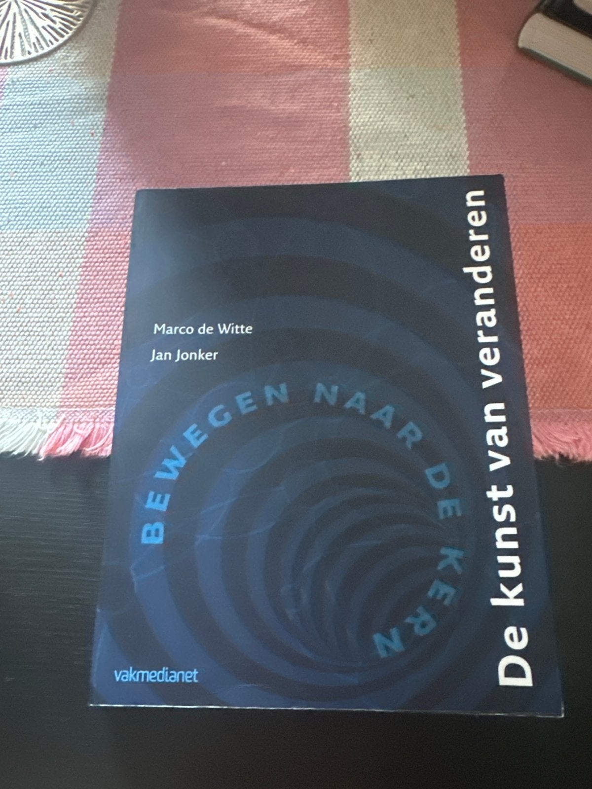 Bewegen naar de kern - De kunst van veranderen, Ophalen of Verzenden, Gamma, Zo goed als nieuw, HBO