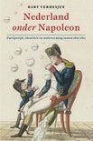 Nederland onder Napoleon., Ophalen of Verzenden, 19e eeuw, Zo goed als nieuw