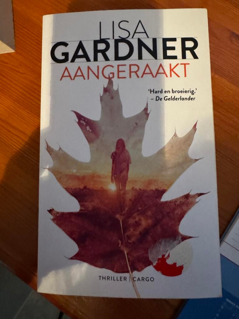 Thriller Lisa Gardner: AANGERAAKT, Ophalen, Zo goed als nieuw