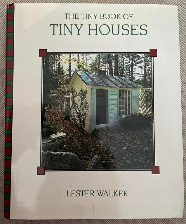 The Tiny Book of Tiny Houses - Lester Walker, Ophalen of Verzenden, Zo goed als nieuw, Interieur en Design