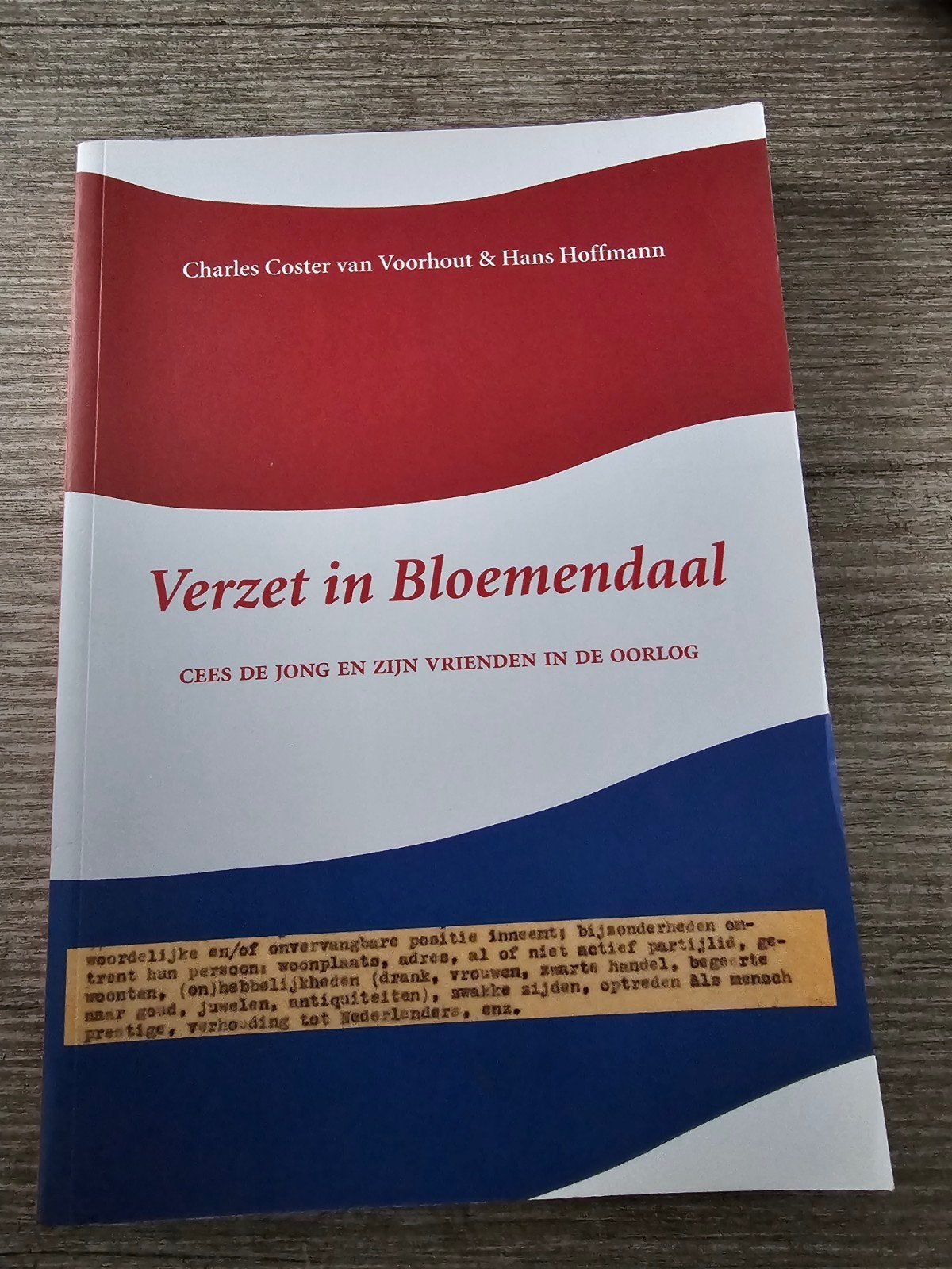 Verzet in Bloemendaal: Cees de Jong en zijn vrienden, Ophalen of Verzenden, Gelezen, Charles Coster van Voorhout & Hans Hoffmann