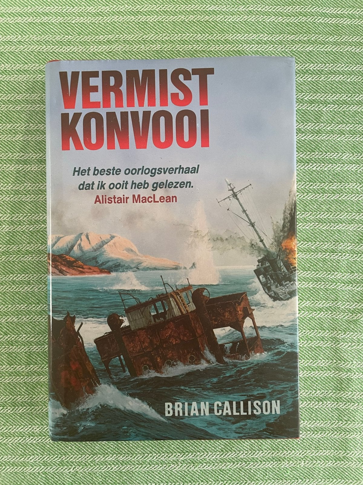 Vermist Konvooi - Brian Callison (Oorlogsverhaal), Ophalen of Verzenden, Tweede Wereldoorlog, Gelezen, Marine