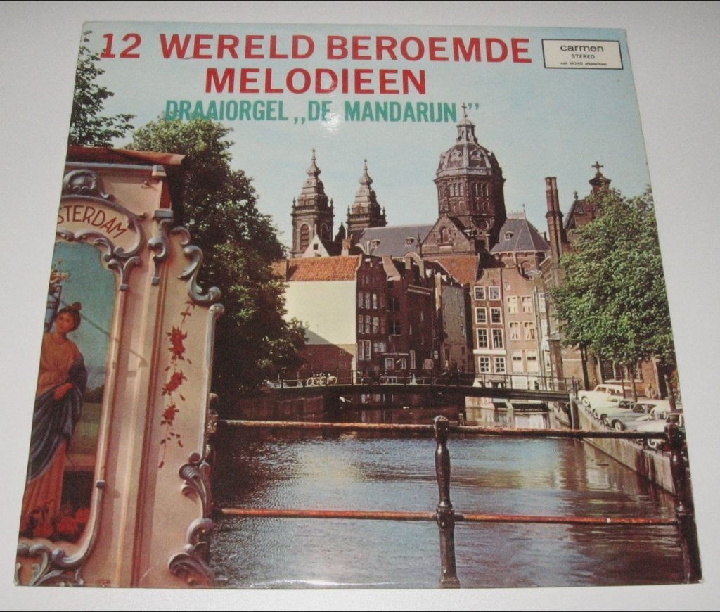 LP  DRAAIORGEL DE MANDARIJN   - 12 WERELBEROEMDE MELODIEEN, LP, Gebruikt, 12 inch, Fotohoes