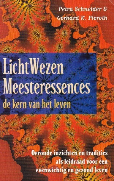 Petra Schneider - LichtWezen Meesteressences - NLP - Reiki, Petra Schneider, Ophalen of Verzenden, Zo goed als nieuw, Instructieboek