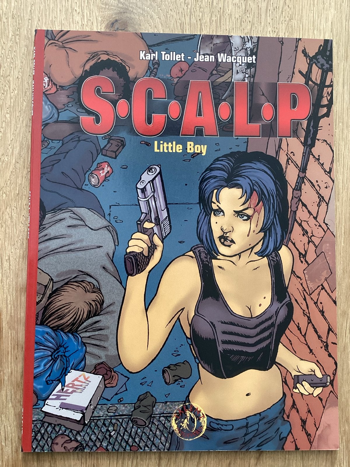 S.C.A.L.P. Little Boy - Karl Tollet - Jean Wacquet, Eén stripboek, Ophalen of Verzenden, Zo goed als nieuw