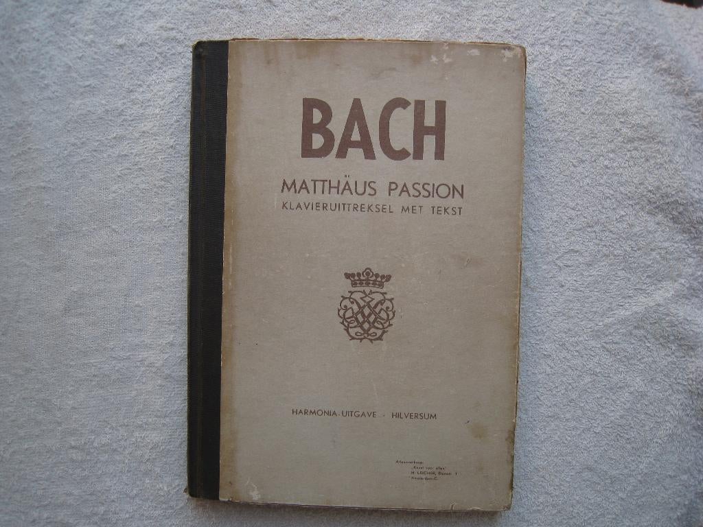 Bach  Matthäus Passion klavieruittreksel met tekst, Muziek en Instrumenten, Bladmuziek, Gebruikt, Overige genres, Ophalen of Verzenden
