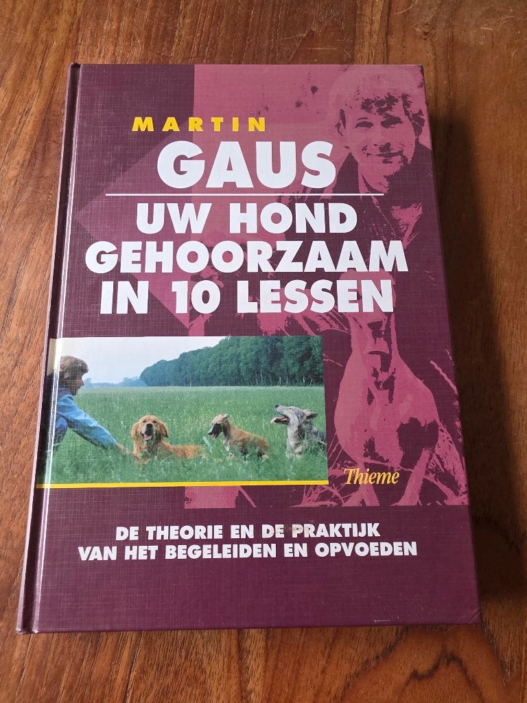 Boek theorie en praktijk Martin Gaus, Ophalen of Verzenden, Zo goed als nieuw, Honden