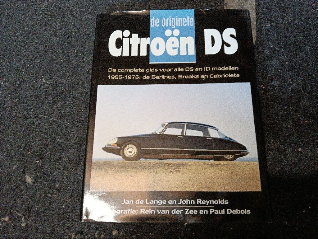De originele Citroën DS 1955 - 1975, Ophalen of Verzenden, Gelezen, Citroën