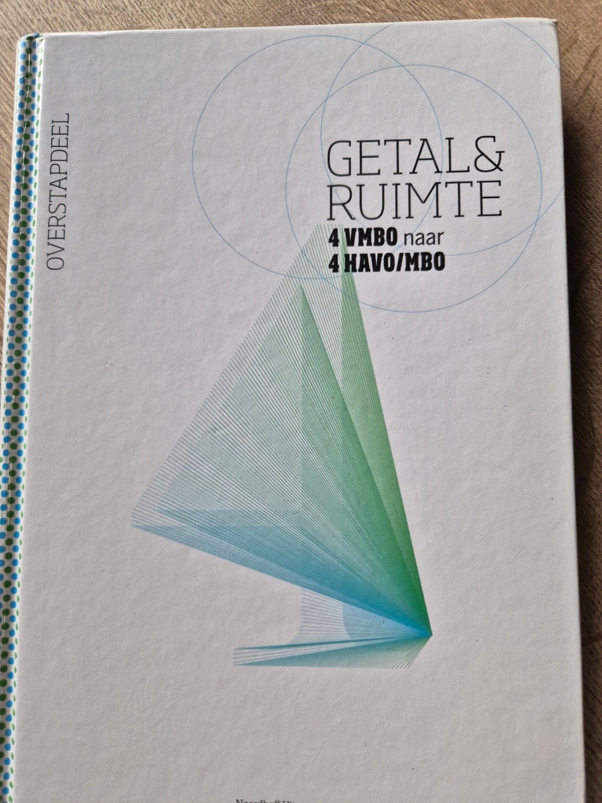 Getal & Ruimte Overstapdeel 4 VMBO naar 4 HAVO/MBO, Boeken, Schoolboeken, VMBO, Wiskunde A, Ophalen of Verzenden, Zo goed als nieuw