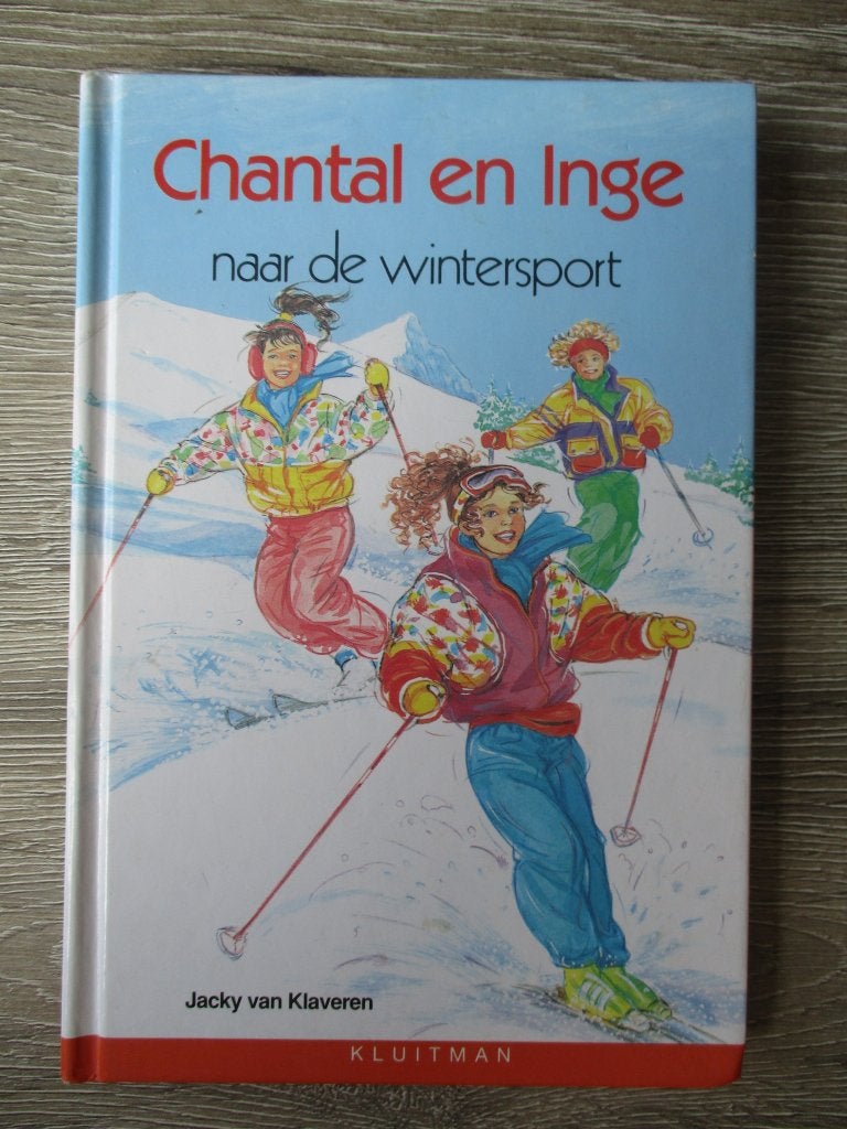 Chantal en Inge naar de wintersport - Jacky van Klaveren, Boeken, Ophalen of Verzenden, Gelezen, Fictie algemeen