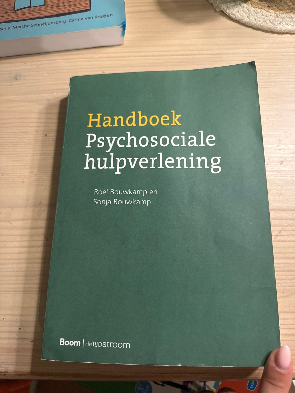 Handboek Psychosociale Hulpverlening - Roel en Sonja Bouwkam, Boeken, Ophalen of Verzenden, Zo goed als nieuw, Klinische psychologie