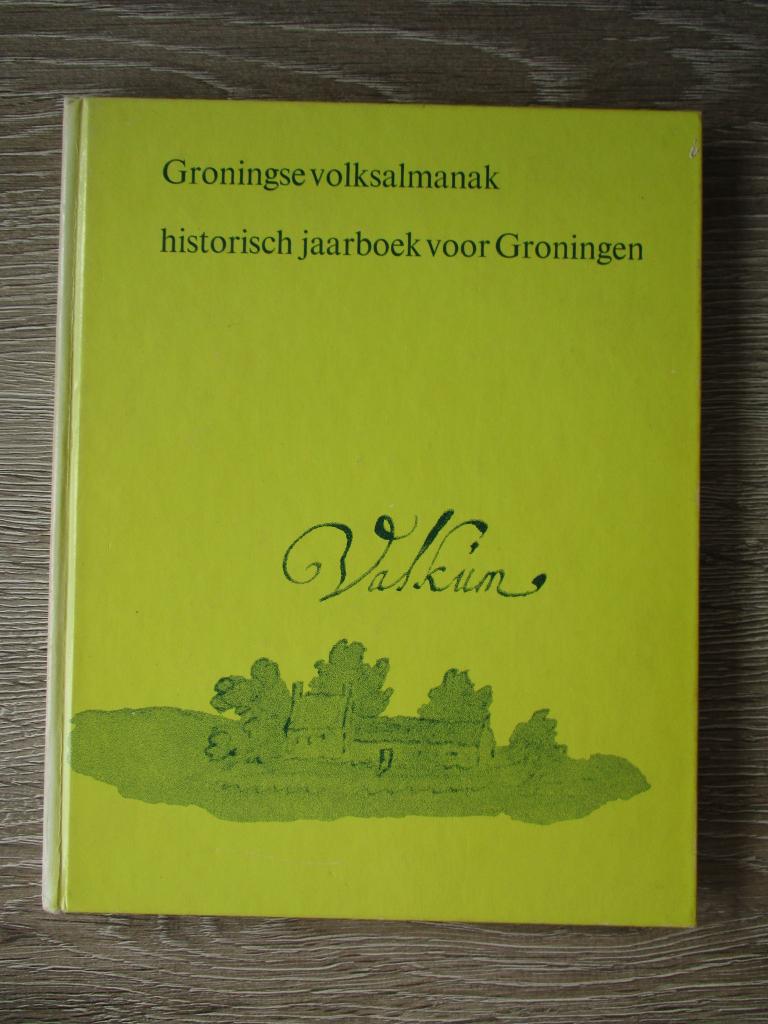 Groningse volksalmanak  Historisch jaarboek voor Groningen, Ophalen of Verzenden, Gelezen