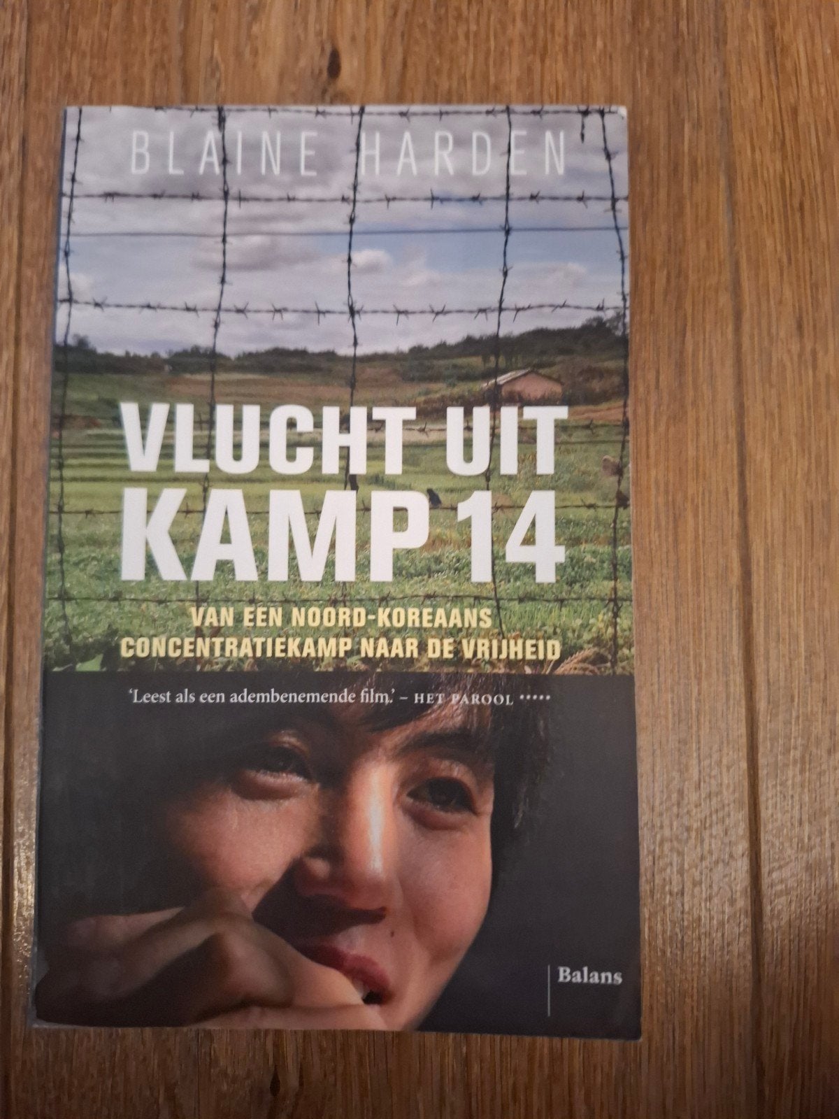 Vlucht uit Kamp 14 - Blaine Harden, Ophalen of Verzenden, Gelezen, Blaine Harden, Politiek