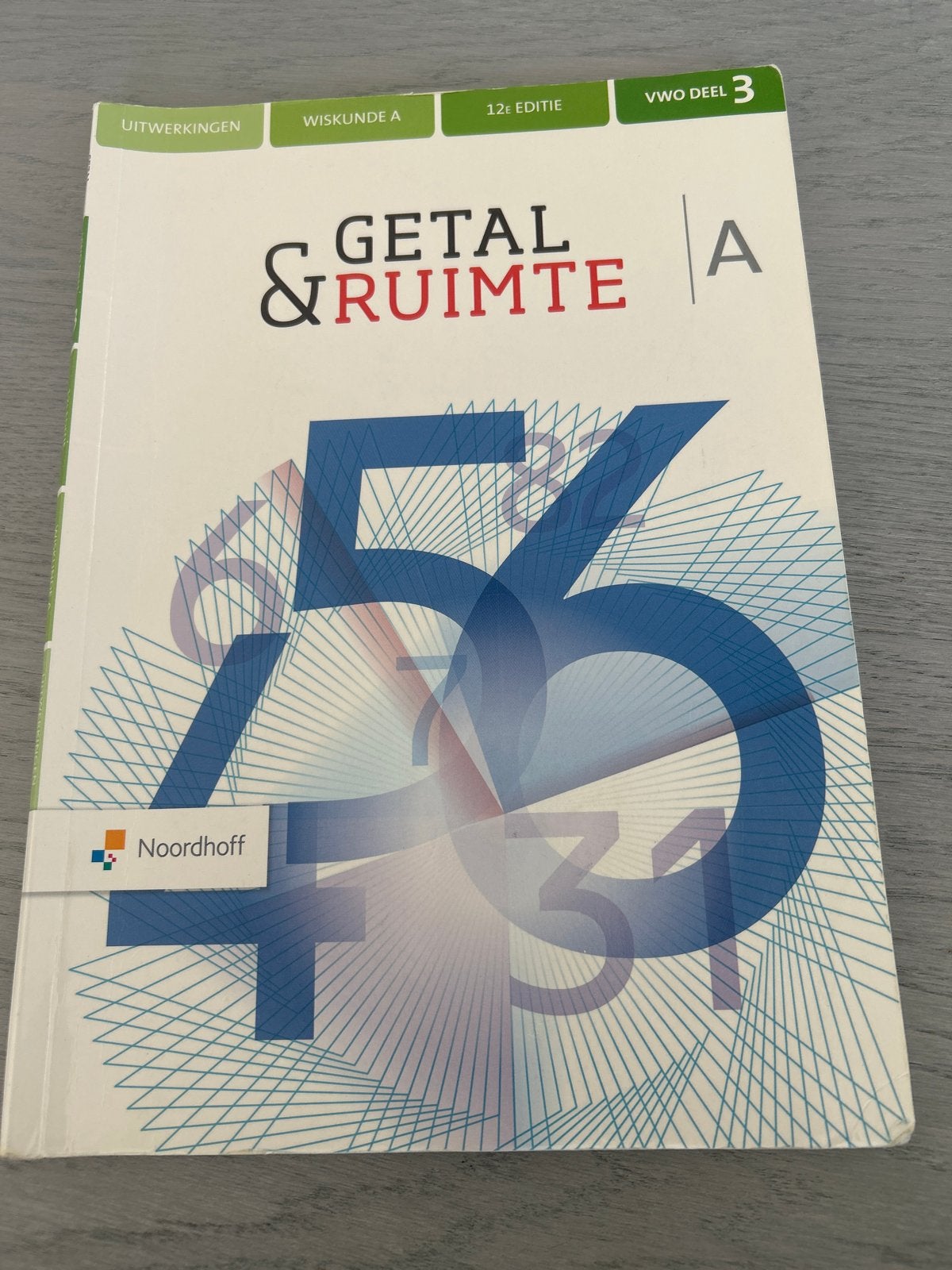 G&R Getal & Ruimte VWO deel 3 Wiskunde A 12e editie, Boeken, Ophalen of Verzenden, Gelezen, VWO, Wiskunde A