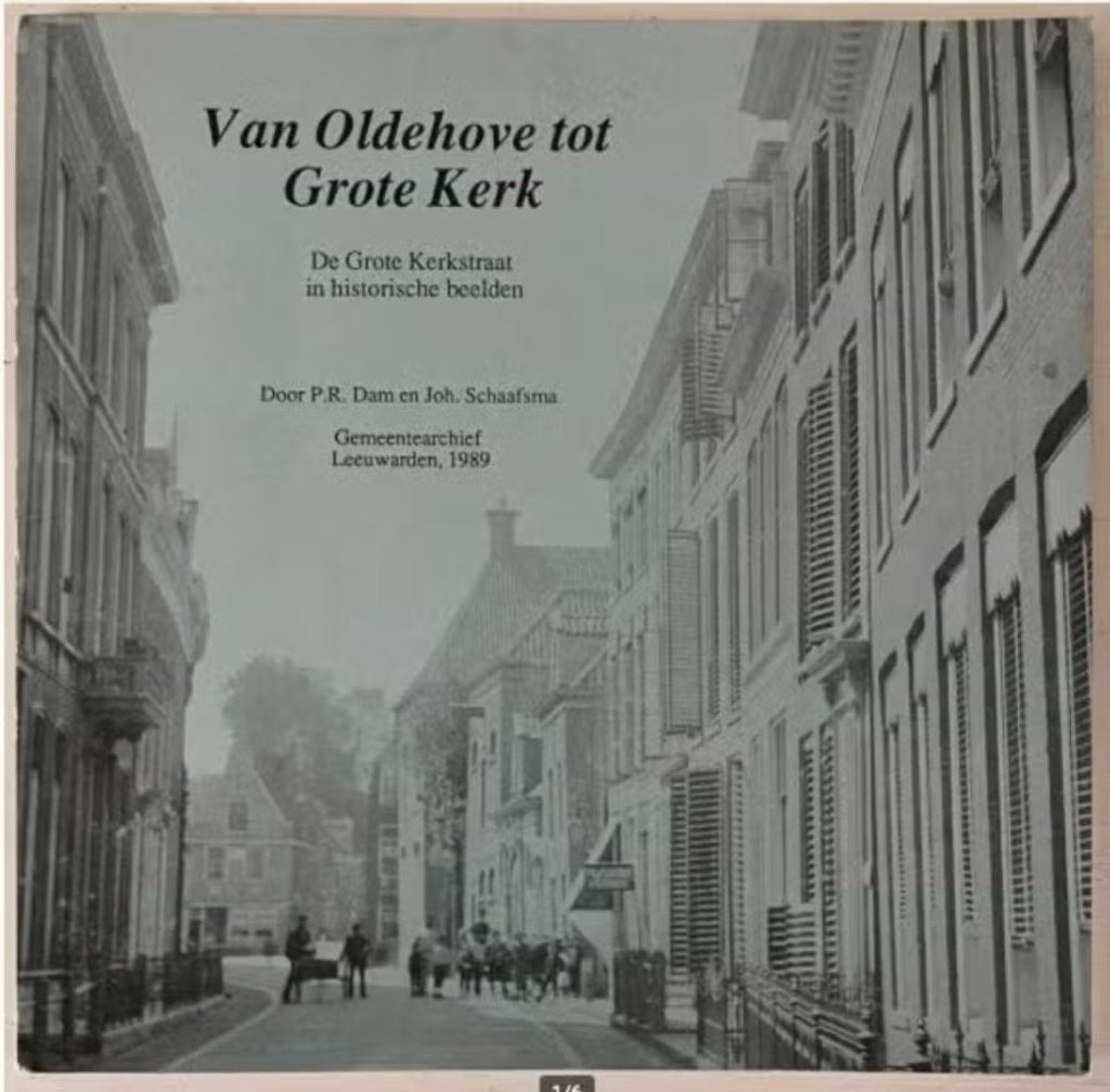 Van Oldehove tot Grote Kerk - P.R. Dam en Joh. Schaafsma, Ophalen of Verzenden, Gelezen