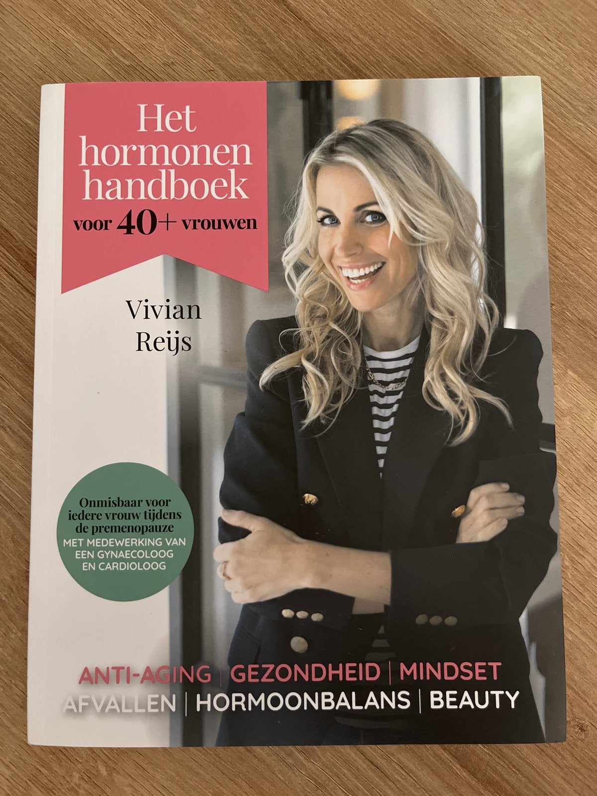 Het Hormonen Handboek voor 40+ Vrouwen - Vivian Reijs, Boeken, Ophalen of Verzenden, Zo goed als nieuw, Gezondheid en Conditie