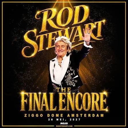 Rod steward - the final encore, Tickets en Kaartjes, Drie personen of meer, Mei