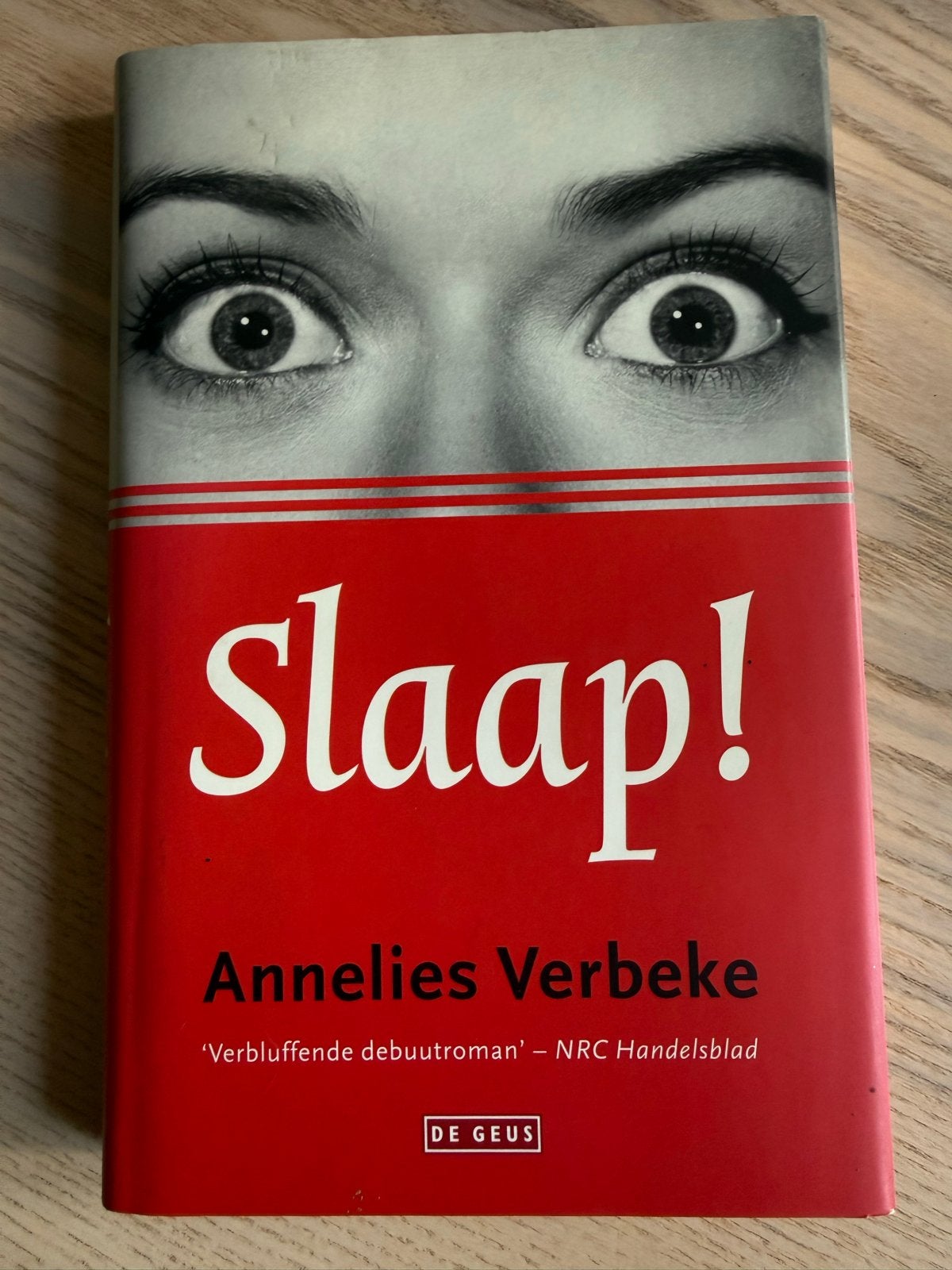 Slaap! - Annelies Verbeke (roman), Ophalen of Verzenden, Zo goed als nieuw, Nederland