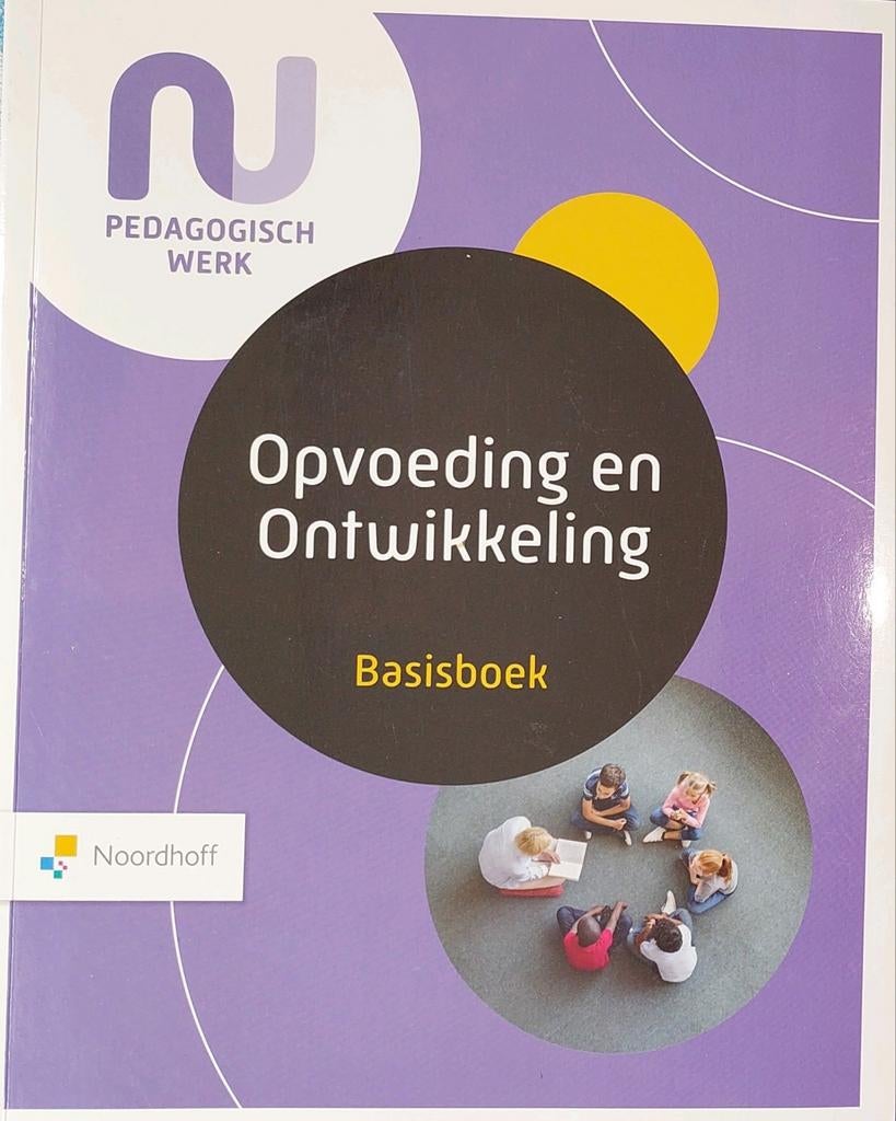 Pedagogisch werk - Opvoeding en ontwikkeling Basisboek, Boeken, Judy Tienhoven, Ophalen of Verzenden, Zo goed als nieuw, MBO