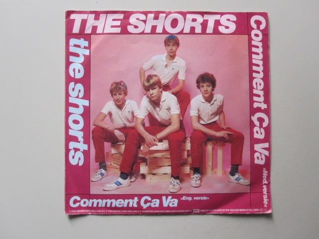 THE SHORTS -  comment ca va - vinyl 7", Ophalen of Verzenden, Gebruikt, Pop