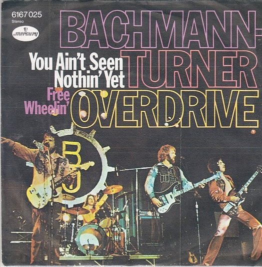 bachman turner overdirve - you ain't seen nothin yet ( 1974), Ophalen of Verzenden, Zo goed als nieuw, Rock en Metal